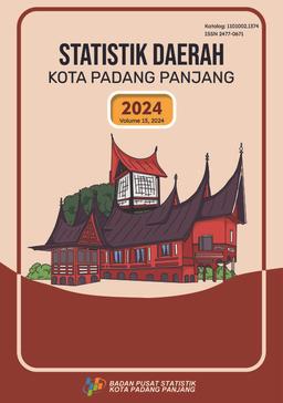 Statistik Daerah Kota Padang Panjang 2024