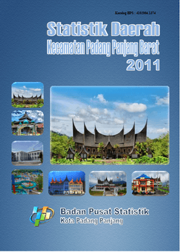 Statistik Daerah Kecamatan Padang Panjang Barat 2011