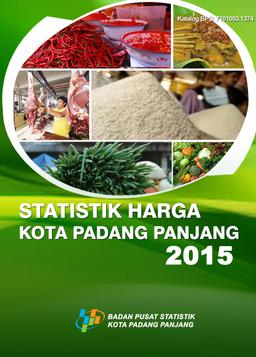 Statistik Harga Kota Padang Panjang 2015