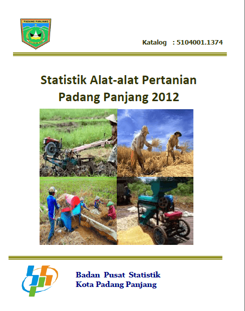 Statistik Alat-Alat Pertanian Padang Panjang 2012