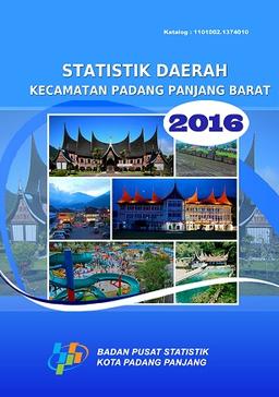 Statistik Daerah Padang Panjang Barat 2016