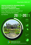 Produk Domestik Regional Bruto Kota Padang Panjang Menurut Lapangan Usaha 2017-2021 